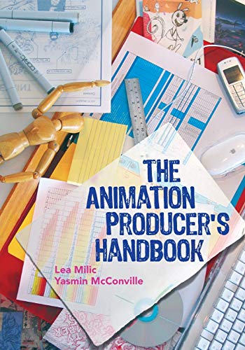 The Animation Producer's Handbook - Milic, Lea