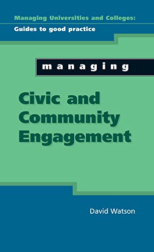 Managing Civic and Community Engagement (9780335220465) by Watson, David