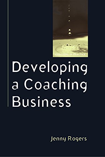 9780335220496: Developing a coaching business (Coaching in Practice)