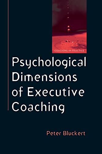 Imagen de archivo de Psychological Dimensions To Executive Coaching (Coaching in Practice (Paperback)) a la venta por GoldenWavesOfBooks