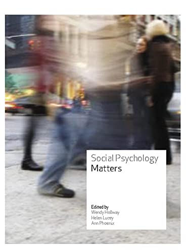 Social Psychology Matters (9780335221035) by Hollway, Wendy; Lucey, Helen; Phoenix, Ann