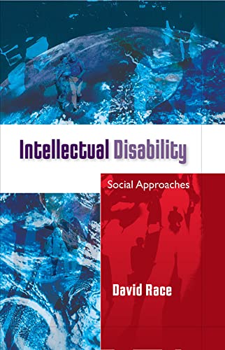 Intellectual Disability: Social Approaches (9780335221363) by Race,David