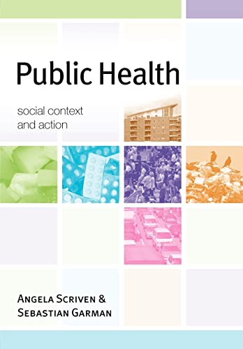 Beispielbild fr Public Health: Social Context and Action: Social Context and Action zum Verkauf von WorldofBooks