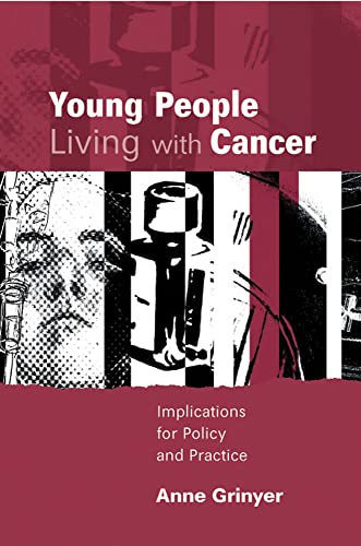 Beispielbild fr Young People Living With Cancer: Implications for Policy and Practice zum Verkauf von Anybook.com