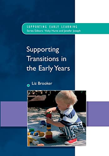 Beispielbild fr Supporting Transitions In The Early Years (Supporting Early Learning) zum Verkauf von WorldofBooks