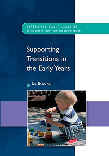 9780335221684: Supporting Transitions In The Early Years (Supporting Early Learning)