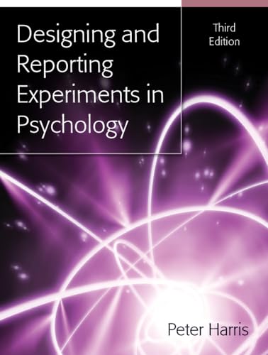 Stock image for Designing and Reporting Experiments in Psychology for sale by Better World Books: West