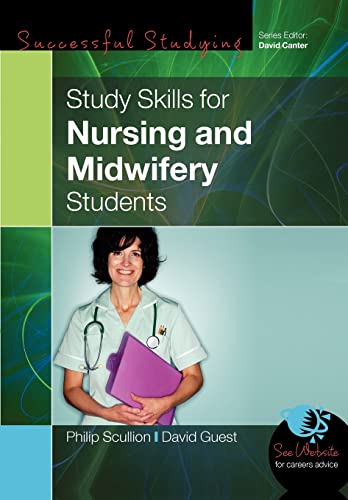 Beispielbild fr Study Skills for Nursing and Midwifery Students zum Verkauf von Better World Books
