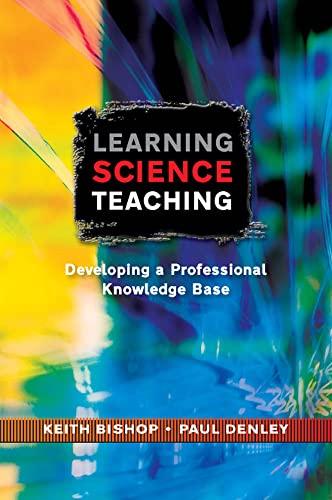 9780335222353: Learning Science Teaching: Developing A Professional Knowledge Base