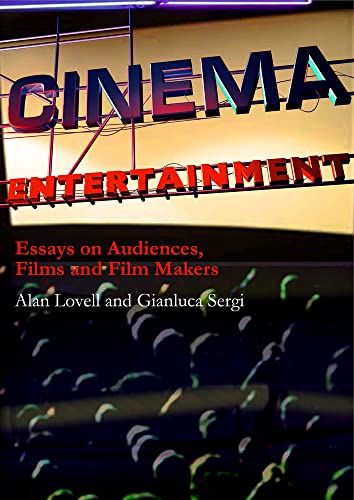 Beispielbild fr Cinema Entertainment: Essays on audiences, films and film makers zum Verkauf von Books From California