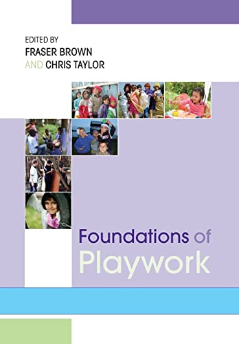 Stock image for Foundations of Playwork for sale by Blackwell's