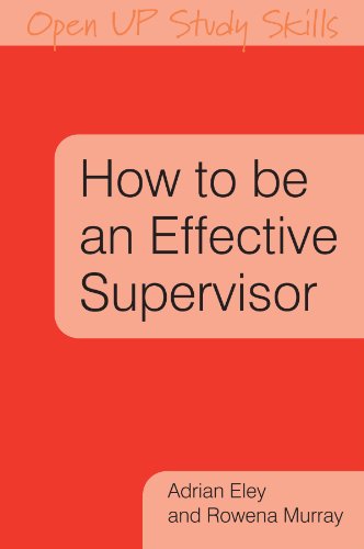 Stock image for How to Be an Effective Supervisor for sale by Blackwell's