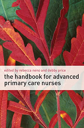 Stock image for The Handbook for Advanced Primary Care Nurses for sale by MusicMagpie