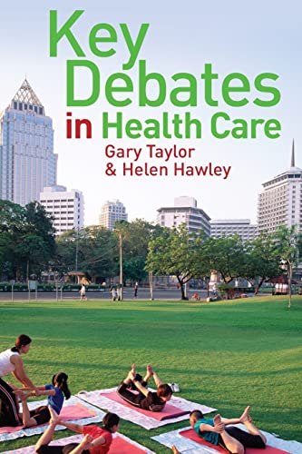 9780335223947: Key Debates in Healthcare