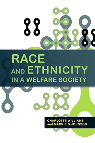 Beispielbild fr Race and Ethnicity in a Welfare Society zum Verkauf von Anybook.com
