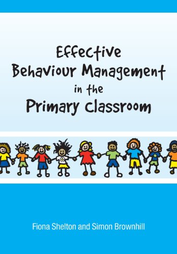 Beispielbild fr Effective Behaviour Management in the Primary Classroom zum Verkauf von Blackwell's