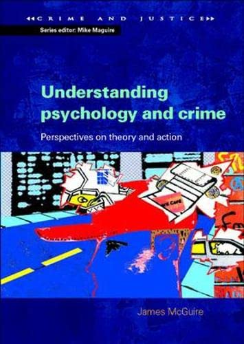 9780335226436: Understanding Psychology and Crime