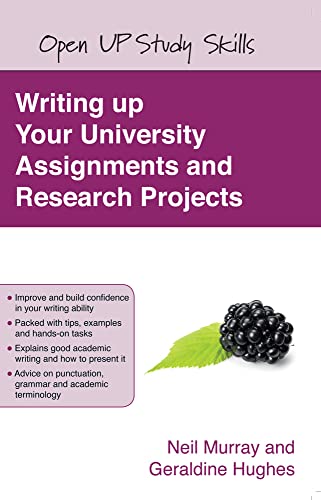 Writing up your university assignments and research projects: A practical handbook - Murray, .