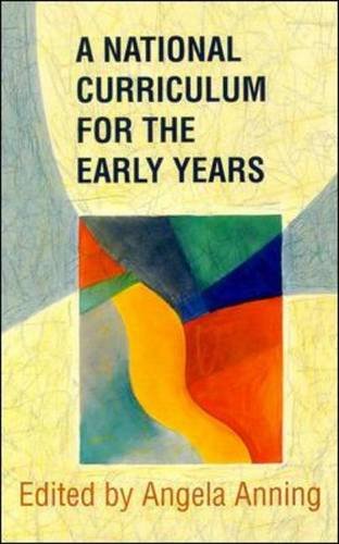 National Curriculum For The Early Years (9780335230495) by Anning, Angela