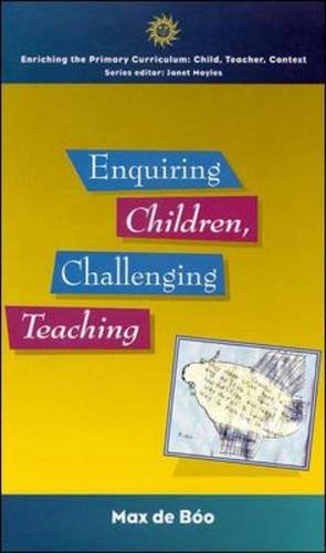 9780335230815: Enquiring Children, Challenging Teaching
