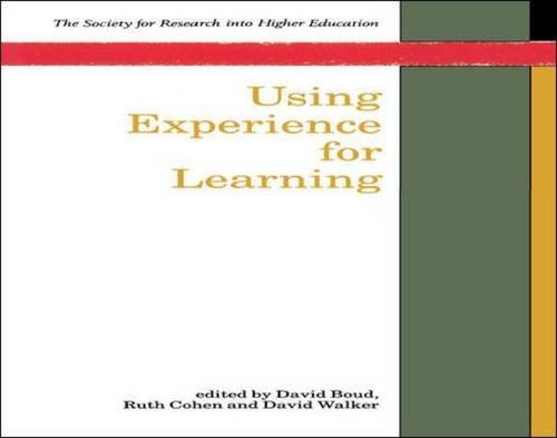 Using Experience for Learning (9780335230846) by Boud, David; Cohen, Ruth; Walker, David