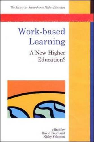 Work-Based Learning (9780335230853) by Boud, David; Solomon, Nicky