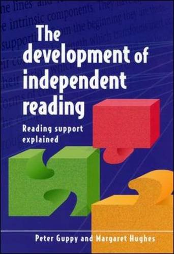 Development of Independent Reading (9780335231676) by Guppy, Peter; Hughes, Margaret