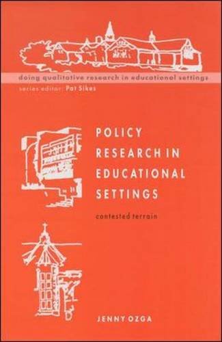 Policy Research in Educational Settings (9780335232505) by Ozga, Jenny