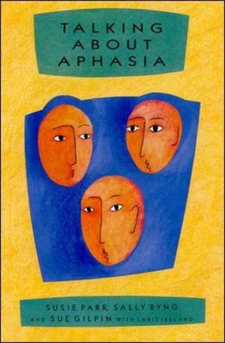 9780335232512: Talking About Aphasia