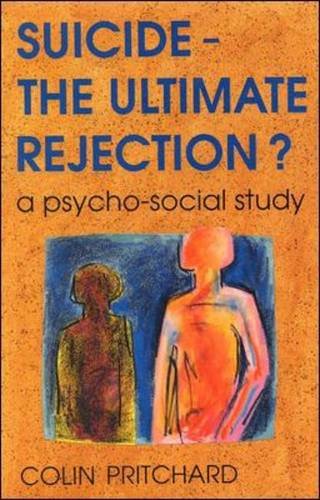 9780335232598: Suicide - The Ultimate Rejection?
