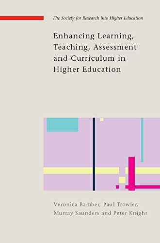 Stock image for Enhancing Learning, Teaching, Assessment And Curriculum In Higher Education (The Society for Research into Higher Education) for sale by Discover Books