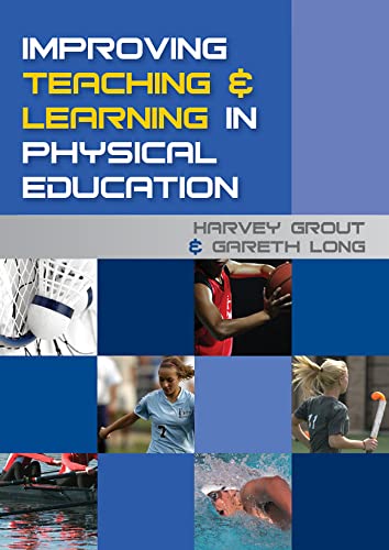 Beispielbild fr Improving Teaching and Learning in Physical Education zum Verkauf von Better World Books Ltd