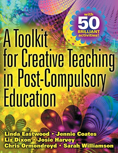 Imagen de archivo de A Toolkit for Creative Teaching in Post-Compulsory Education a la venta por Better World Books Ltd