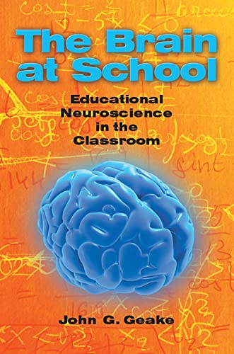 9780335234219: The brain at school: educational neuroscience in the classroom: Educational Neuroscience in the Classroom