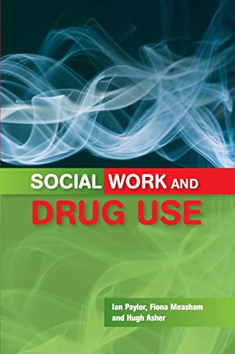 Beispielbild fr Social Work and Drug Use zum Verkauf von Better World Books