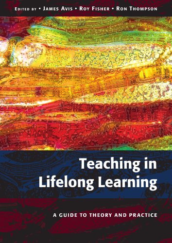 Beispielbild fr Teaching In Lifelong Learning: A Guide To Theory And Practice: A Guide to Theory and Practice zum Verkauf von WorldofBooks