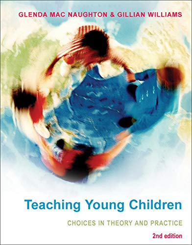 Beispielbild fr Teaching Young Children: Choices in Theory and Practice zum Verkauf von ThriftBooks-Atlanta