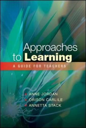 Approaches to Learning (9780335236435) by Jordan, Anne; Carlile, Orison; Stack, Annetta