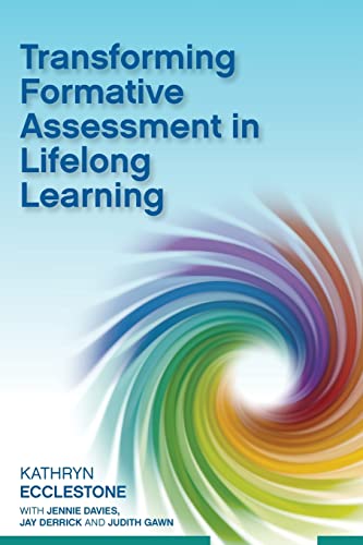 Beispielbild fr Transforming Formative Assessment in Lifelong Learning zum Verkauf von Cambridge Rare Books