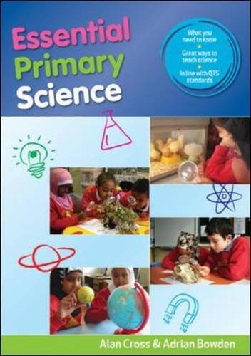 Essential Primary Science (9780335239344) by Cross, Alan; Bowden, Adrian