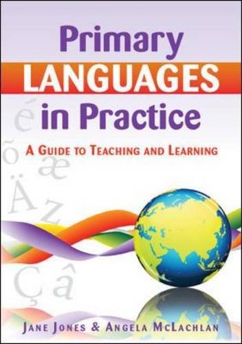 Primary Languages in Practice (9780335239825) by Jones, Jane; Mclachlan, Angela