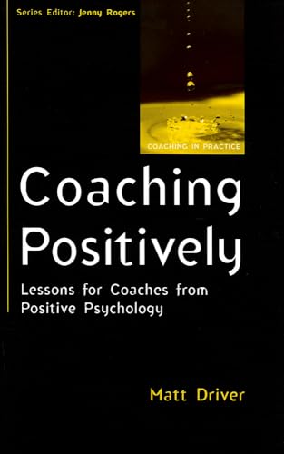 Stock image for Coaching Positively for sale by Blackwell's