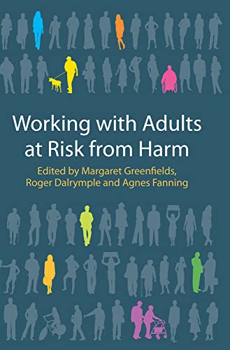 Imagen de archivo de Working with Adults at Risk from Harm a la venta por Better World Books Ltd