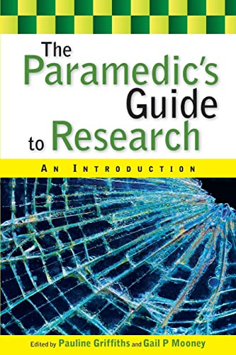 Stock image for The Paramedic's Guide to Research for sale by Blackwell's