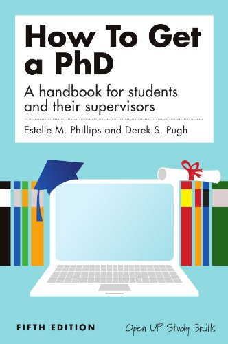 Stock image for How To Get A Phd: a handbook for students and their supervisors for sale by WorldofBooks