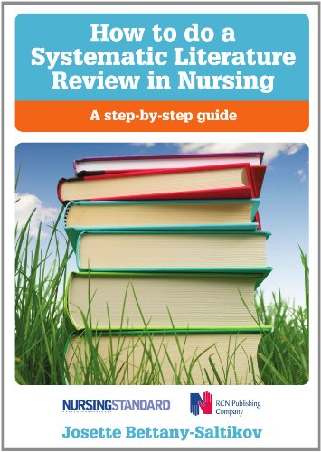 Stock image for How to Do a Systematic Literature Review in Nursing: A Step-By-Step Guide for sale by HPB-Red