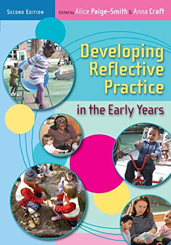 Beispielbild fr Developing Reflective Practice In The Early Years zum Verkauf von BooksRun