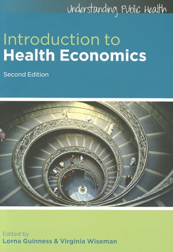 Beispielbild fr Introduction to Health Economics (Understanding Public Health), 2nd Edition zum Verkauf von BooksRun