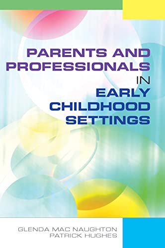 Stock image for Parents and Professionals in Early Childhood Settings for sale by ThriftBooks-Atlanta