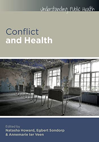 9780335243792: Conflict And Health (Understanding Public Health)